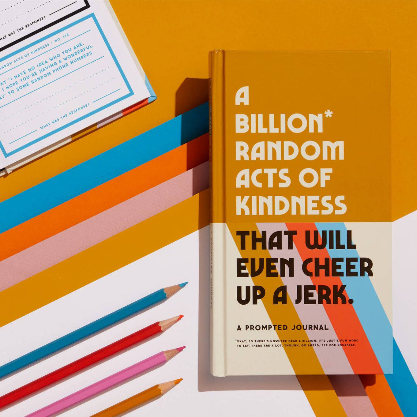 A Billion* Random Acts Of Kindness