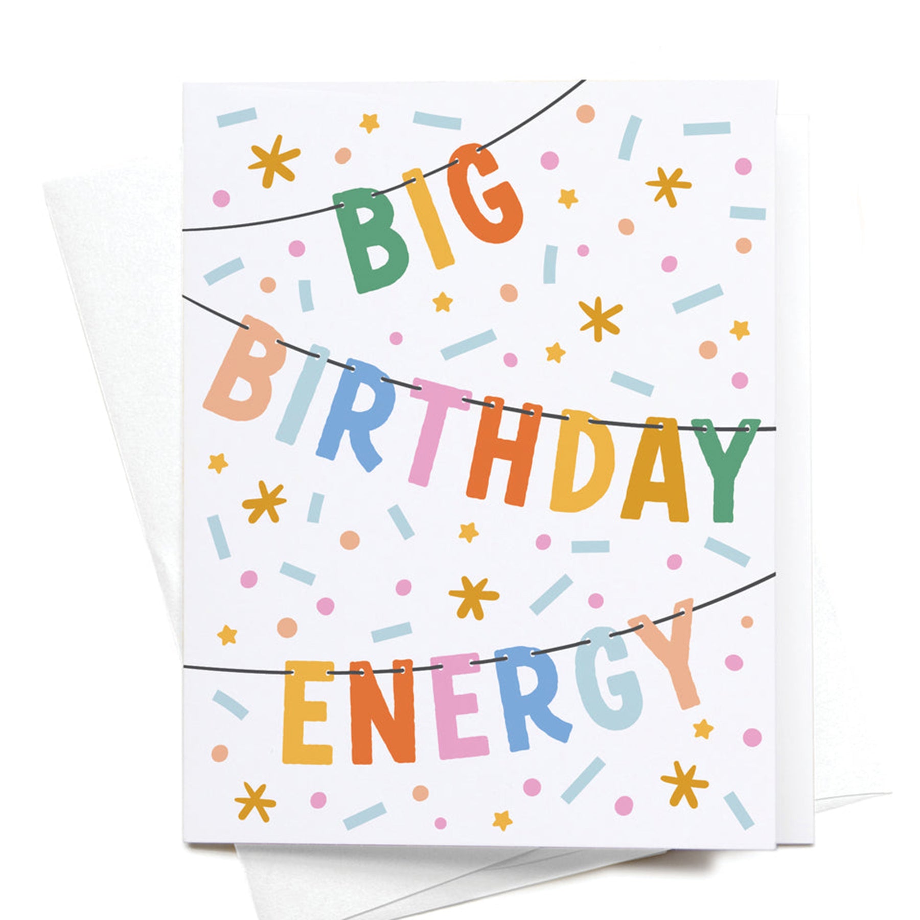 Big Birthday Energy Card