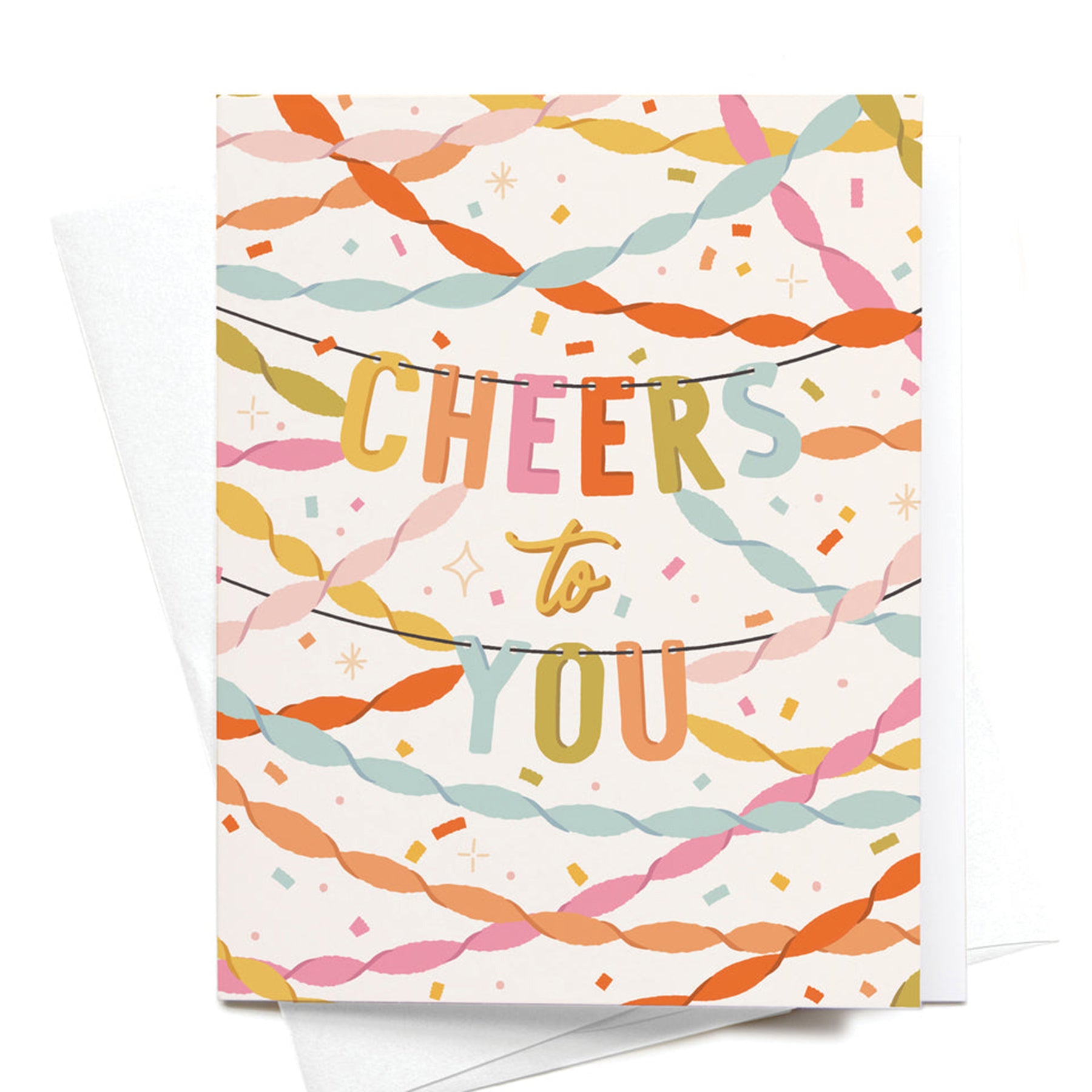 Cheers + Streamers Card