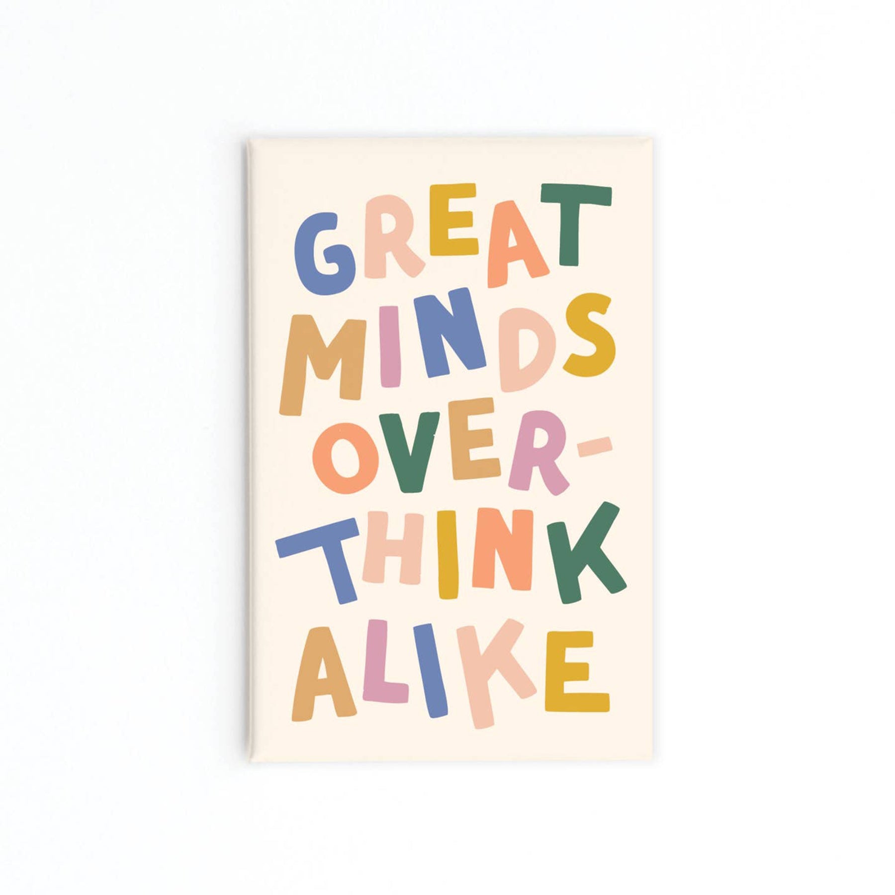 Great Minds Refrigerator Magnet