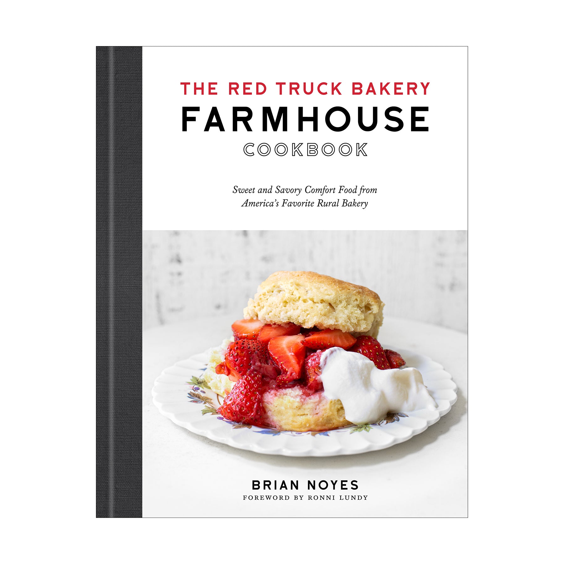 Red Truck Bakery Farmhouse Cookbook